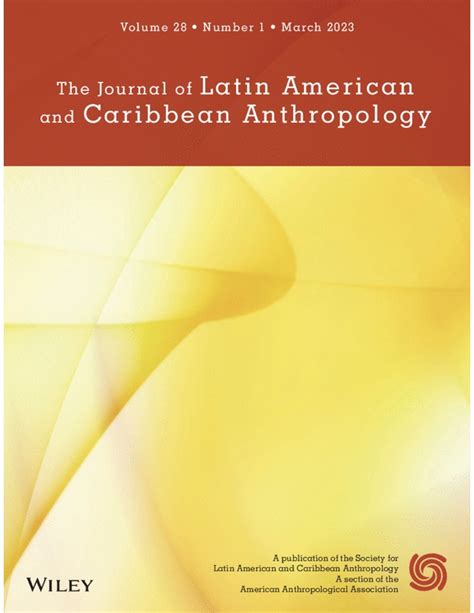 Journal of Latin American and Caribbean Anthropology