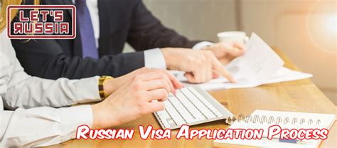 Russian Visa Application Process - Let's Russia