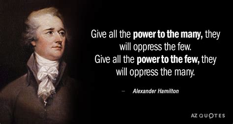TOP 25 QUOTES BY ALEXANDER HAMILTON (of 385) | A-Z Quotes