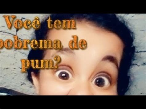 O Que Fazer Para Peidar - O que fazer para peidar menos!!! #100 #2021 - YouTube