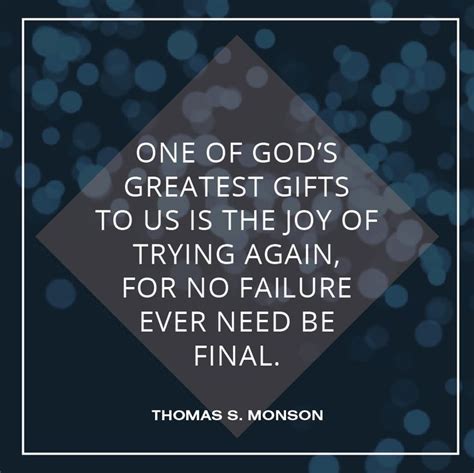 1000+ images about LDS Quotes on Pinterest | President monson, Lds ...