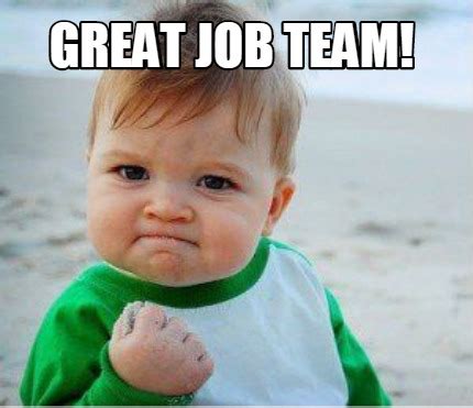 Meme Maker - Great job team! Meme Generator!