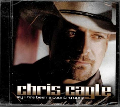 Chris Cagle - My Life's Been A Country Song #3145 (2008, CD) | eBay