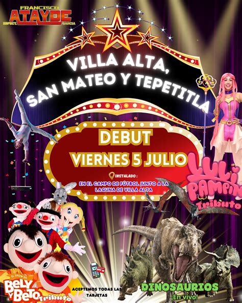 Espectáculos - 🎪🎪VILLA ALTA, SAN MATEO Y TEPETITLA.🎪🎪 ESPECTÁCULOS