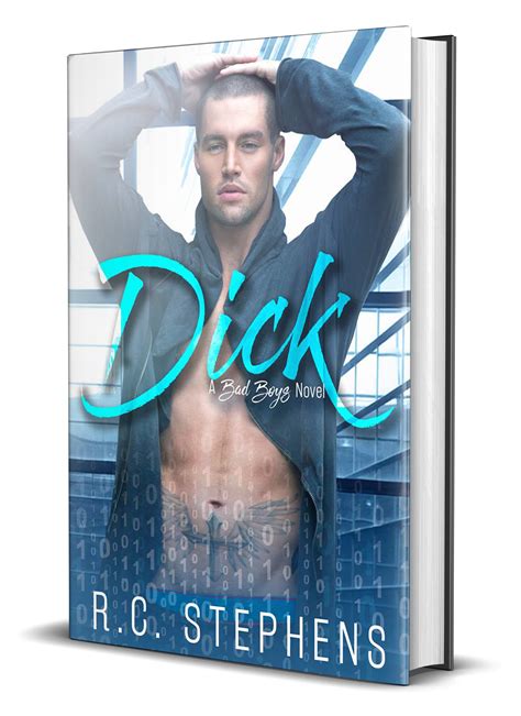 Dick – R.C. Stephens
