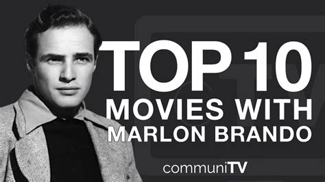 Top 10 Marlon Brando Movies - YouTube