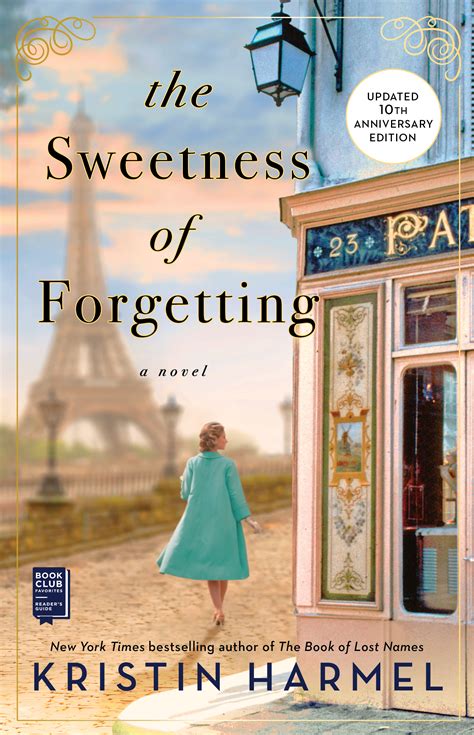 The Sweetness Of Forgetting