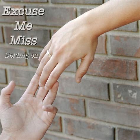 Excuse Me Miss | iHeart