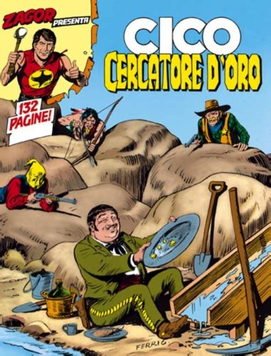 Zagor presenta: Cico # 10 - Cico Cercatore d'oro :: ComicsBox