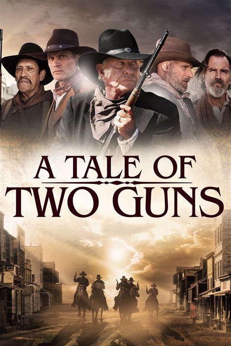 A Tale Of Two Guns Filmaffinity