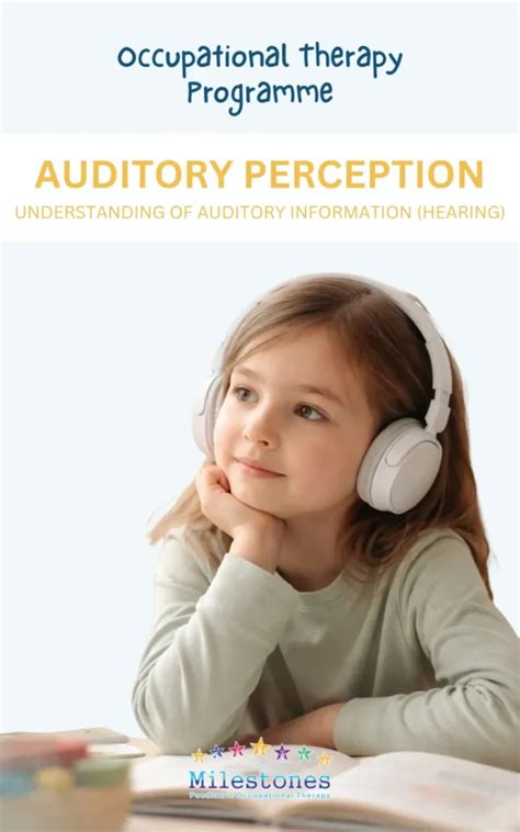 auditory perception sensory processing programme milestones