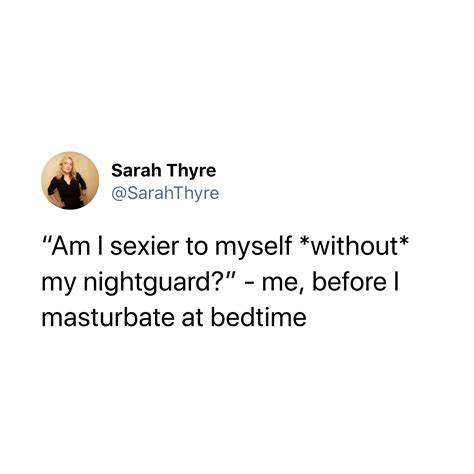 27 Of The Funniest Masturbation Tweets From Women