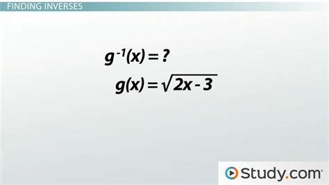 inverse functions definition methods calculation lesson studycom