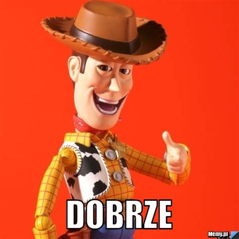 DOBRZE - Memy.pl