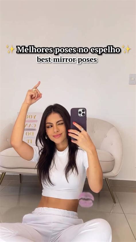 Pose Para Tirar Foto No Espelho - Melhores poses no espelho 📸 | Ideias para selfie, Como tirar fotos ...