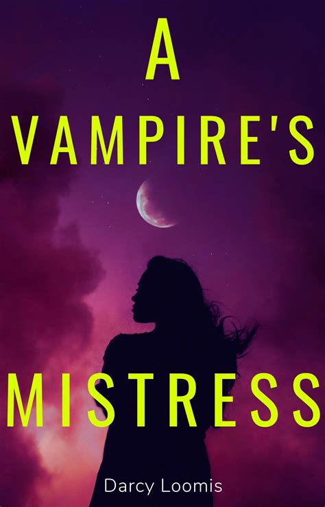 A Vampire's Mistress: A Vampire's Seduction. (Redbourne Falls