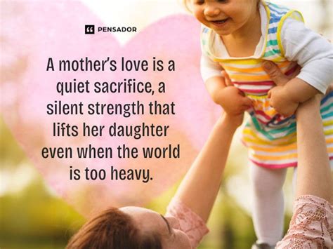 mother daughter quotes  celebrate  unbreakable bond pensador