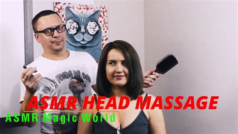 ASMR Head Massage АСМР Массаж Головы (RUS) - YouTube