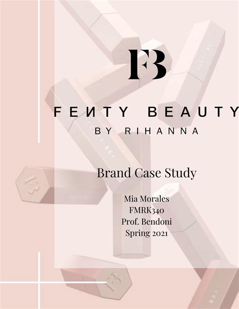 Fenty Beauty Brand Analysis by MiaMorales95 - Issuu