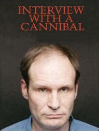 Interview with a Cannibal (Armin Meiwes) - Top Documentary Films