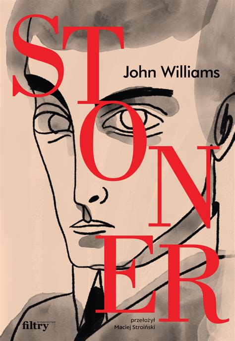 Stoner – Wydawnictwo Filtry
