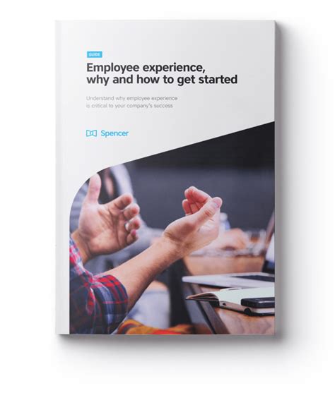 Free Guide: Getting started with Employee Experience | Spencer