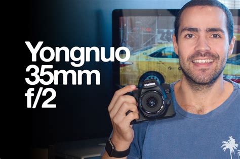 Yongnuo 35mm f/2 Review