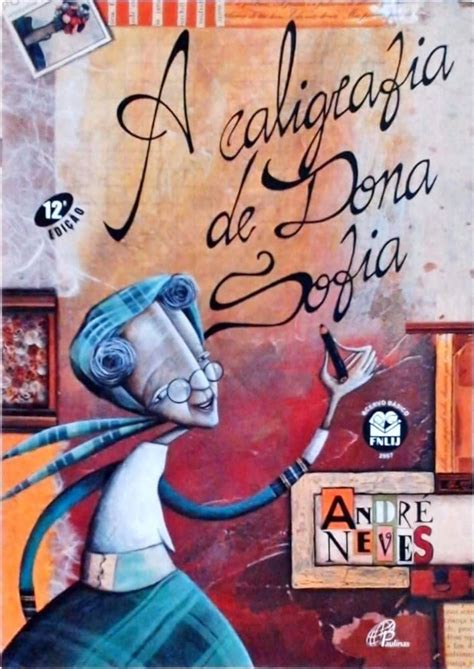 A Caligrafia De Dona Sofia