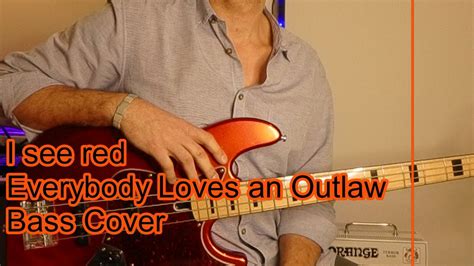 I See Red - Everybody Loves an Outlaw - Bass Cover - YouTube
