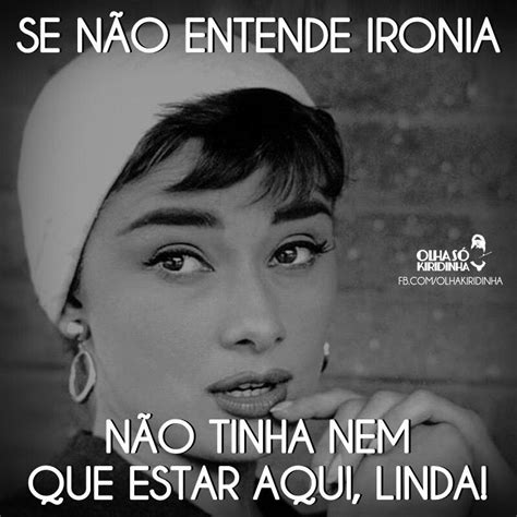 O Que É Uma Pessoa Irônica - O que é uma pessoa irônica? - Texto Mensagem Artigo - RONAUD.com