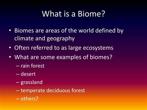 PPT - What is a Biome? PowerPoint Presentation, free download - ID:3481945