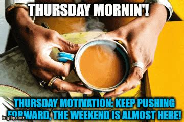 Thursday Motivation GIF - Thursday motivation Thursday - Discover ...