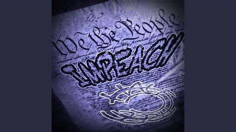 Impeach - YouTube