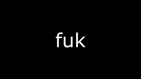 fuk - YouTube