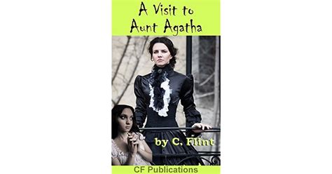 visit  aunt agatha discipline   victorian times   flint