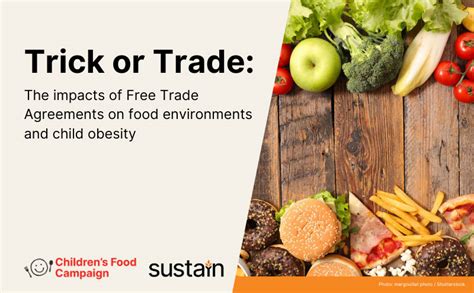 Trick or Trade: The impacts of Free Trade Agreements on food environments and child obesity ...