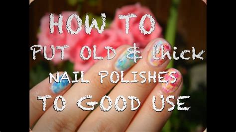 how to make nail polish less thick at home
