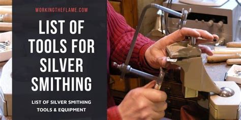 14 Essential Tools for Silversmiths 2024 [Updated] - Working the Flame