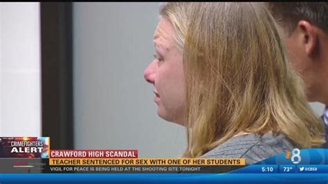 Crawford High Scandal: teacher sentenced for having sex with student | cbs8.com