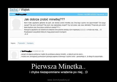 Pierwsza Minetka.. – Demotywatory.pl