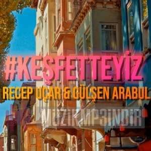 Gülşen Arabul #Keşfetteyiz Mp3 İndir Dinle - Mp3 İndir Dur