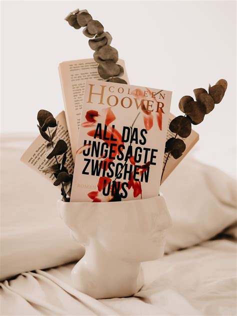 Rezension Colleen Hoover – All das ungesagte zwischen uns – LIVE BREATH