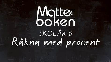 Räkna med procent - Lektion 1 - Skolår 8 - YouTube