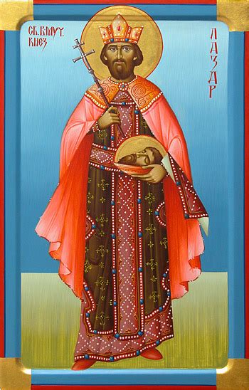 Heroes of Serbia - Memory Eternal: Saint Lazar the Great Martyr of ...
