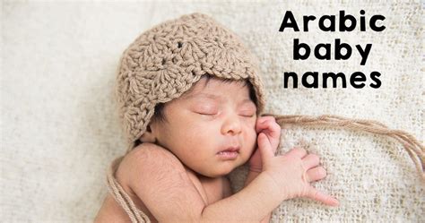 45 Arabic Baby Names - Netmums