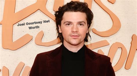4 Shocking Revelations About Joel Courtney's Net Worth In 2025