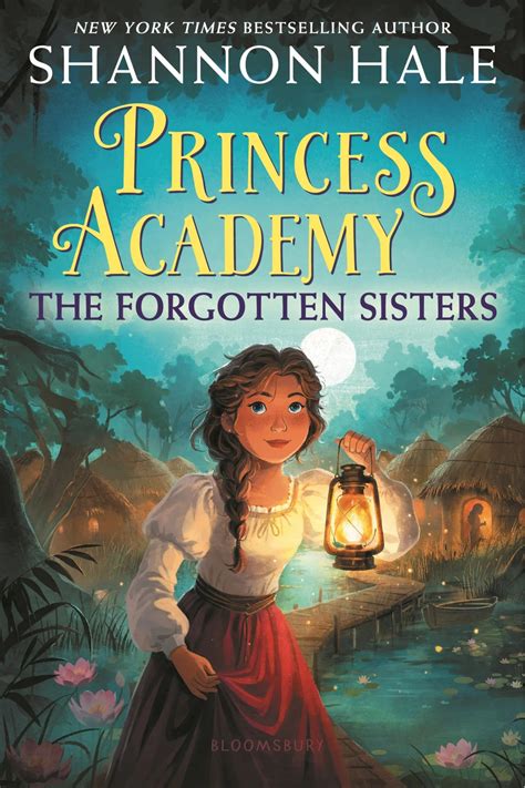 Princess Academy: The Forgotten Sisters from Shannon Hale | English