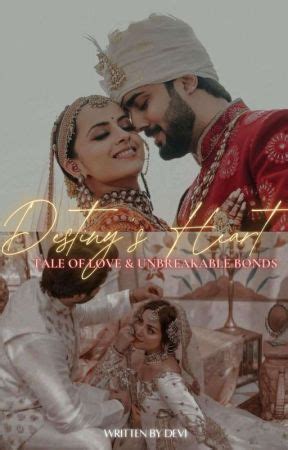 Destiny's Heart : A Tale of Love and Unbreakable Bonds" - ( 39 ) "When ...