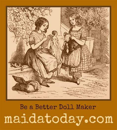 maida today      doll maker