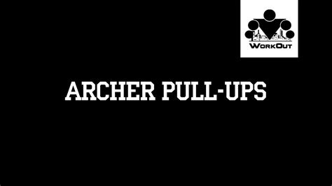 Archer pull-ups (подтягивания лучника) - YouTube